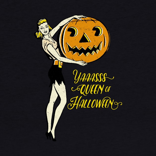 Yas Queen of Halloween by sticks and bones vintage